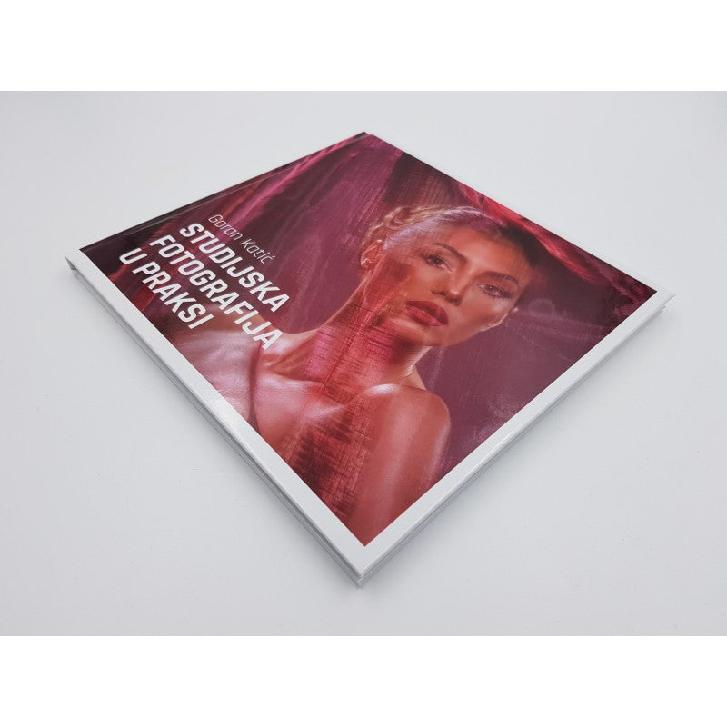 Knjiga - Studijska fotografija u praksi, Goran Katić