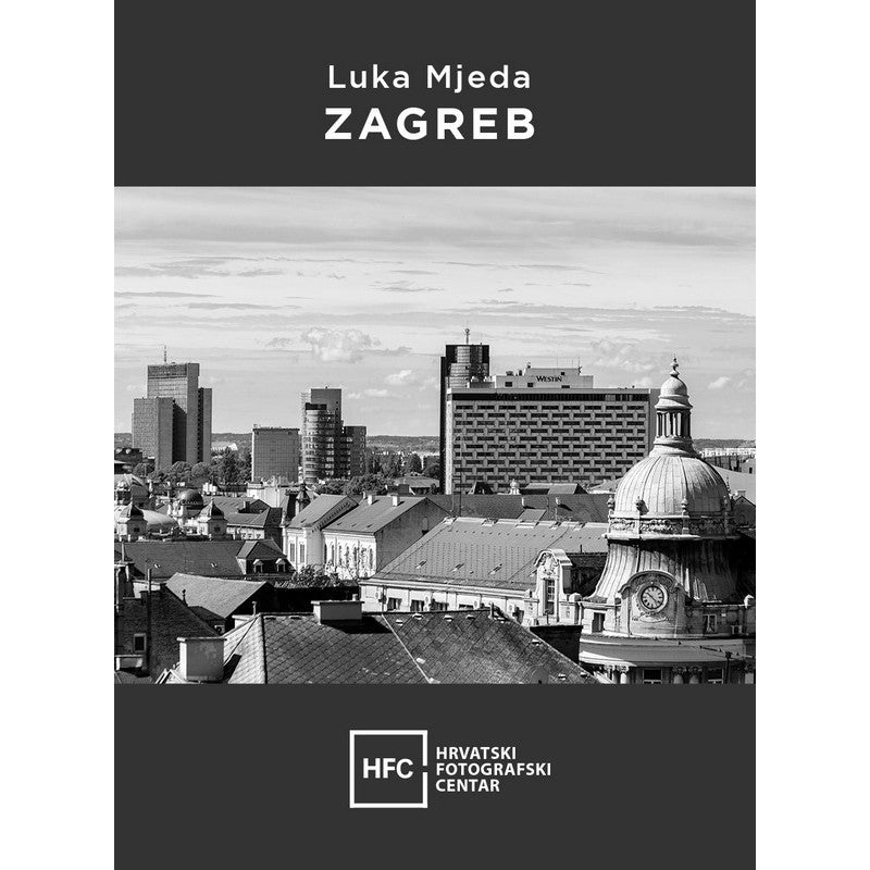 Knjiga - ZAGREB, Luka Mjeda (korice br.2)